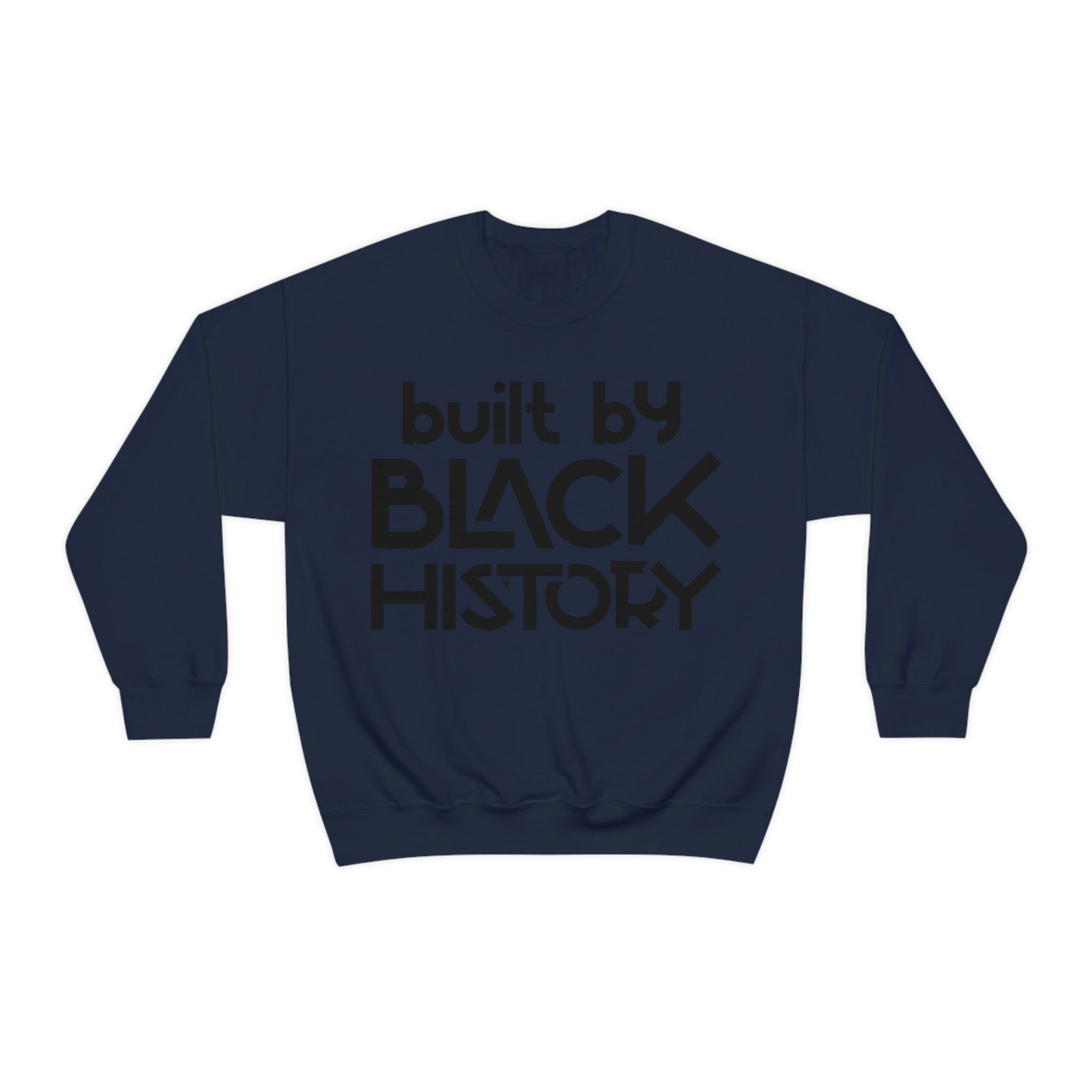 Built by Black history Unisex Heavy Blend™ Crewneck Sweatshirt